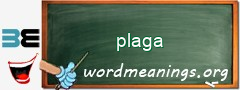 WordMeaning blackboard for plaga